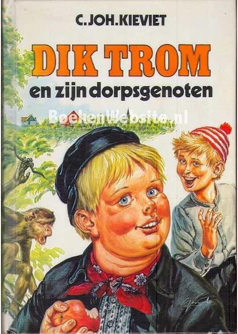 Dik Trom en zijn dorpsgenoten Dik Trom en zijn dorpsgenoten BoekenPlatformnl