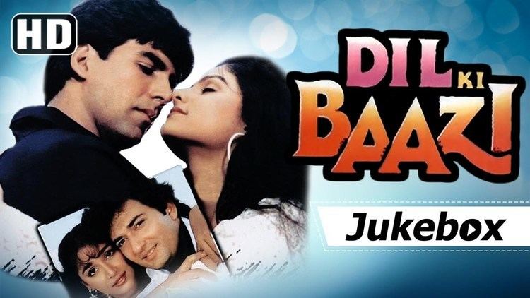 Dil Ki Baazi 1993 Songs HD Akshay Kumar Ayesha Jhulka
