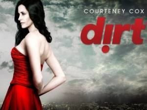 Dirt (TV series) Dirt TV Show on Fx Dirt TV Watch Online Episodes