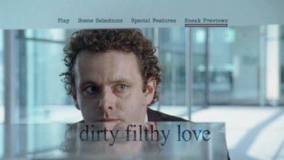 Dirty Filthy Love Dirty Filthy Love DVD Talk Review of the DVD Video