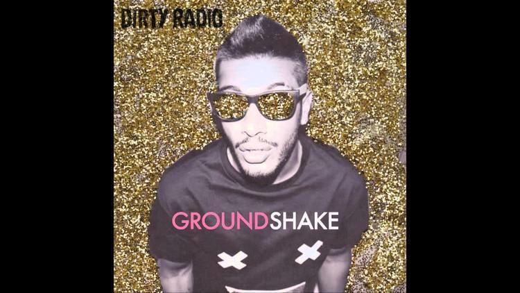 Dirty Radio DiRTY RADiO GROUND SHAKE RADIO YouTube