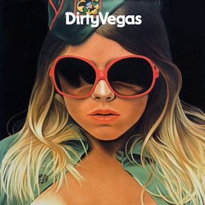 Dirty Vegas httpsuploadwikimediaorgwikipediaen335Dir
