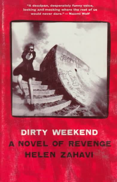 Dirty Weekend (novel) t2gstaticcomimagesqtbnANd9GcTMBVwa65bHMNals