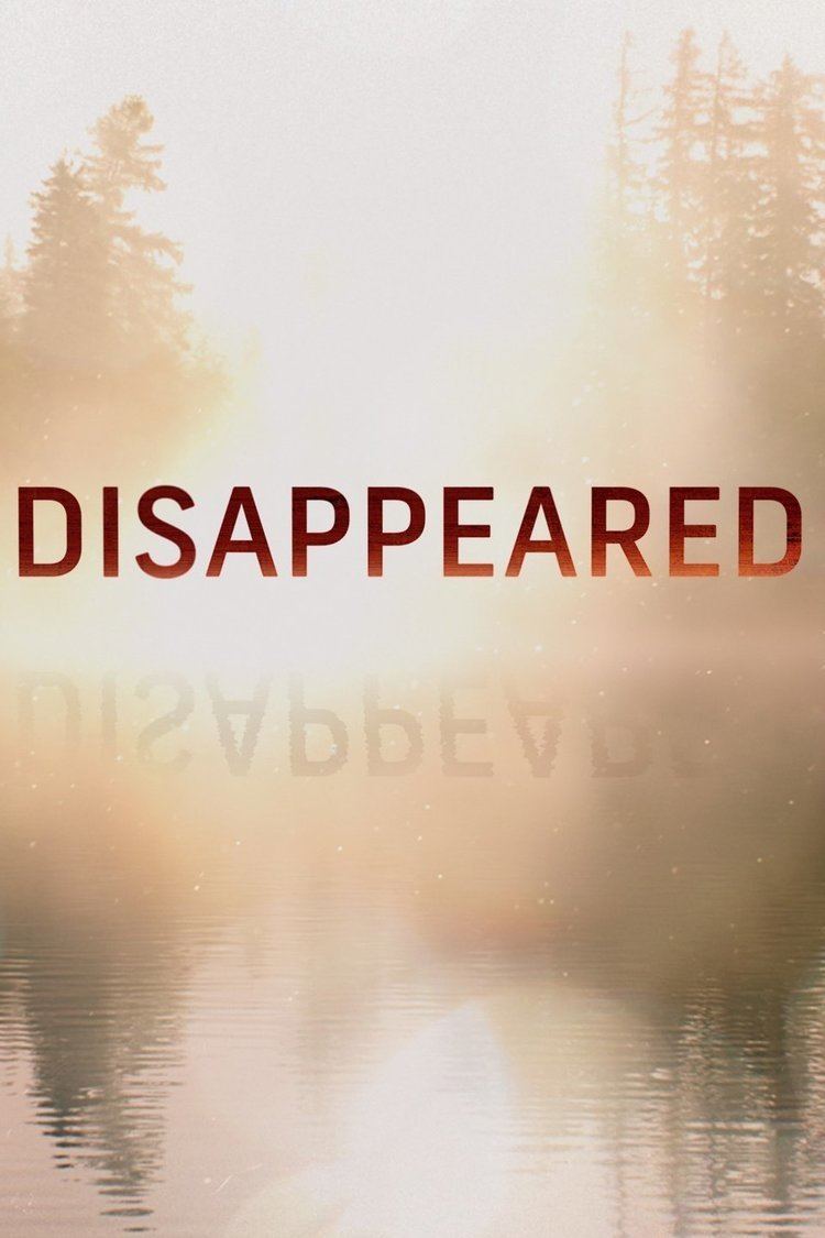 Disappeared (TV series) wwwgstaticcomtvthumbtvbanners12705912p12705