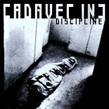 Discipline (Cadaver Inc. album) httpsuploadwikimediaorgwikipediaenff1Alb