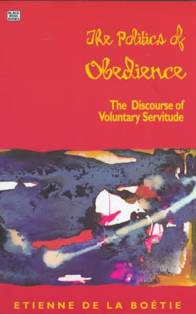 Discourse on Voluntary Servitude t3gstaticcomimagesqtbnANd9GcRI9l9bWOiDQJrXzv