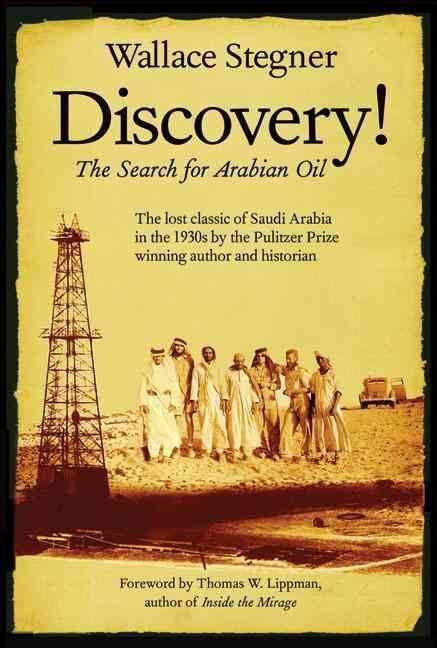 Discovery! The Search for Arabian Oil t2gstaticcomimagesqtbnANd9GcTwWlS3ZE0eFJ1GVz
