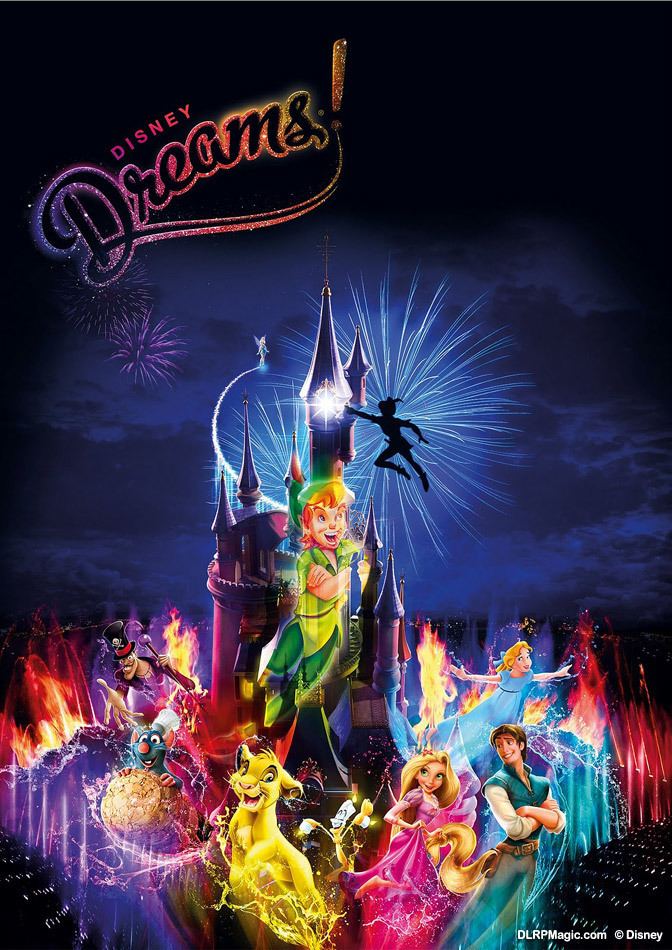 Disney Dreams! Disney Dreams New Nighttime Show Disneyland Paris 20th