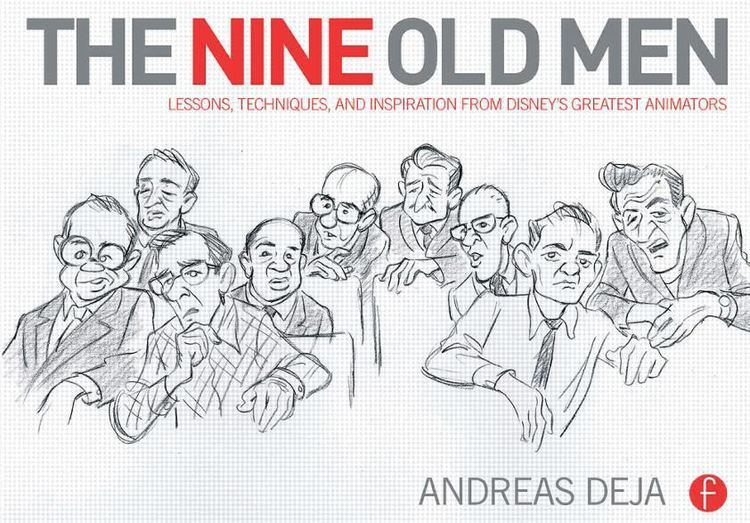 Disney's Nine Old Men Andreas Deja Publishing Animation Book about Disney39s Nine Old Men