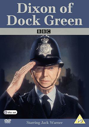 Dixon of Dock Green Dixon of Dock Green in the 1970s British Television Drama