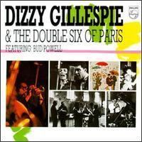 Dizzy Gillespie and the Double Six of Paris httpsuploadwikimediaorgwikipediaen77fDiz