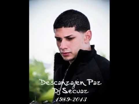 DJ Secuaz Descansa en Paz Dj Secuaz YouTube