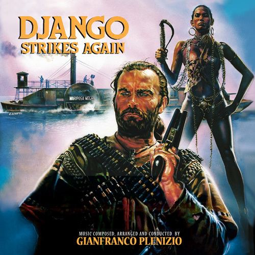 Django Strikes Again wwwkronosrecordscom DJANGO STRIKES AGAIN music by GIANFRANCO