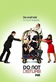 Do Not Disturb (TV series) Do Not Disturb TV Series 2008 IMDb