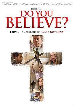 Do You Believe? (film) Do You Believe DVD at Christian Cinemacom