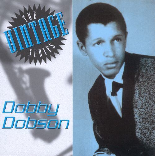 Dobby Dobson The Vintage Series Dobby Dobson Dobby Dobson Songs Reviews