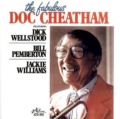 Doc Cheatham The Fabulous Doc Cheatham Doc Cheatham Songs Reviews