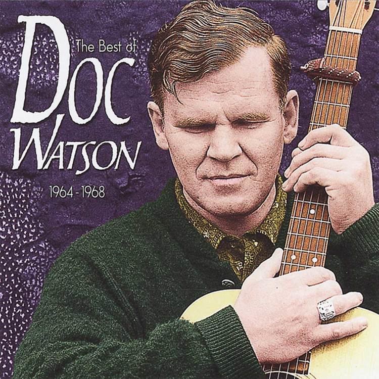 Doc Watson Doc Watson Best Of Doc Watson 196468 Ace Records