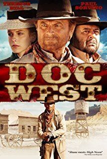 Doc West Doc West TV Movie 2009 IMDb