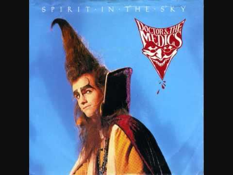 Doctor and the Medics Spirit In The Sky Doctor amp The Medics YouTube
