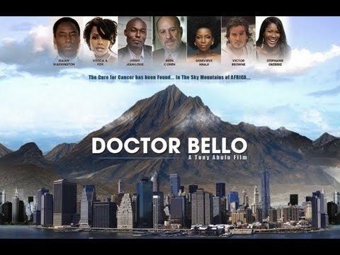 Doctor Bello Dr Bello Nigerian Movie Nollywood Hollywood Movie Trailer YouTube