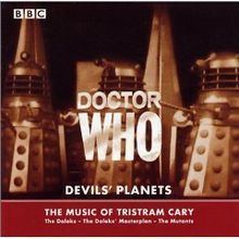 Doctor Who: Devils' Planets – The Music of Tristram Cary httpsuploadwikimediaorgwikipediaenthumb9