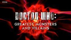 Doctor Who: Greatest Monsters & Villains httpsuploadwikimediaorgwikipediaenthumb9