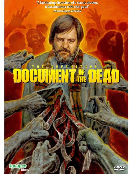 Document of the Dead DVDBLURAY REVIEW ROY FRUMKES THE DEFINITIVE DOCUMENT OF THE