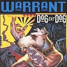 Dog Eat Dog (Warrant album) httpsuploadwikimediaorgwikipediaenthumbf