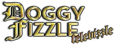 Doggy Fizzle Televizzle Doggy Fizzle Televizzle TV fanart fanarttv