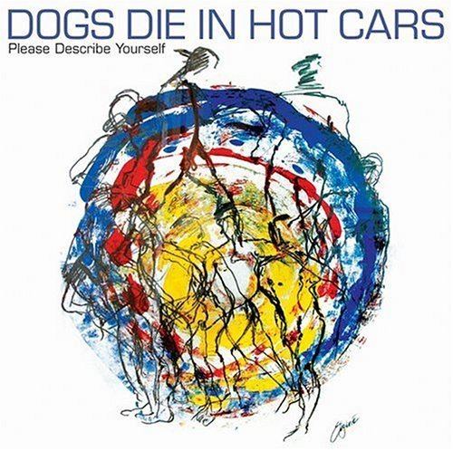 Dogs Die in Hot Cars Dogs Die in Hot Cars Albums Songs and News Pitchfork