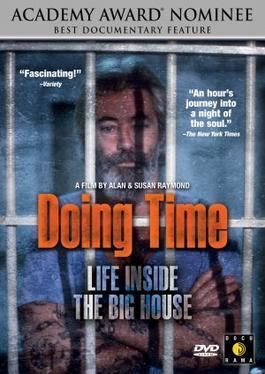Doing Time: Life Inside the Big House Doing Time Life Inside the Big House Wikipedia