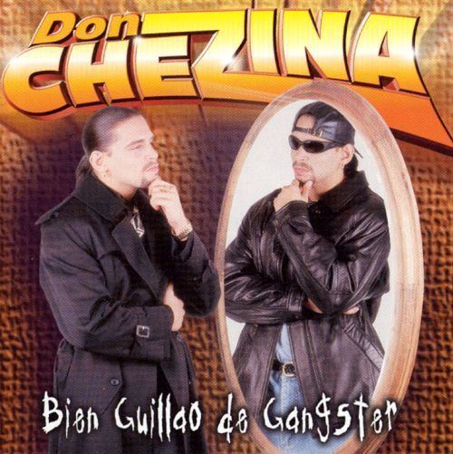 Don Chezina Bien Guillao de Gangster Don Chezina Songs Reviews Credits