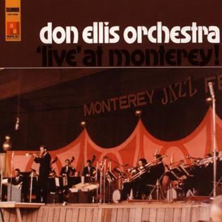 Don Ellis Orchestra 'Live' at Monterey! httpsuploadwikimediaorgwikipediaendddDon