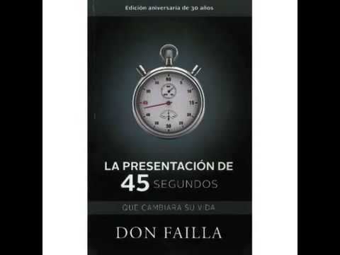 Don Failla Don Failla La Presentacion De 45 Segundos Pdf Free Download