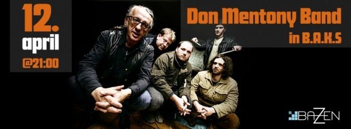 Don Mentony Band Don Mentony Band in BAKS Bazen Kranj