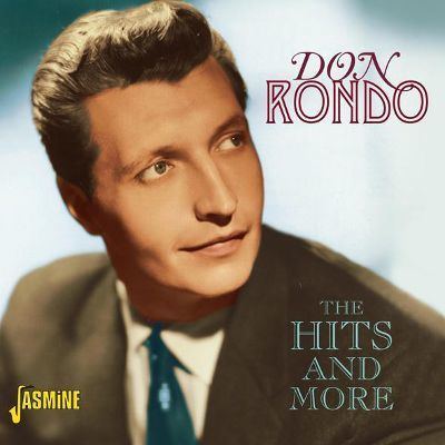 Don Rondo The Hits and More Don Rondo Songs Reviews Credits