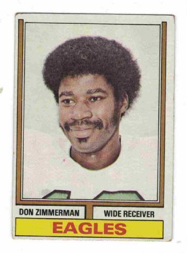 Don Zimmerman (American football) PHILADELPHIA EAGLES Don Zimmerman 379 TOPPS 1974 NFL American