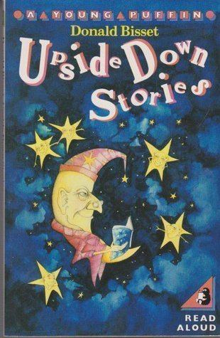 Donald Bisset Upside Down Stories by Donald Bisset