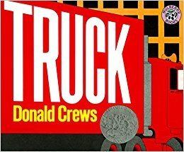 Donald Crews Amazoncom Truck 9780673816931 Donald Crews Books