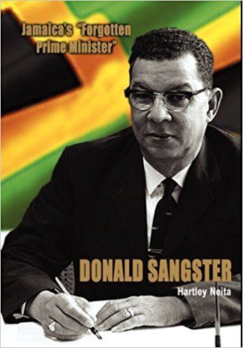 Donald Sangster Jamaica39s Forgotten Prime Minister Donald Sangster