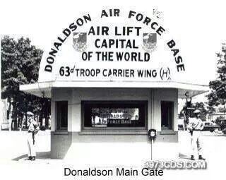 Donaldson Air Force Base The Main Gate to the Donaldson SAC Air Force Basequot 19421963