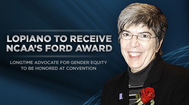 Donna Lopiano Lopiano to receive NCAA39s Ford Award NCAAorg The