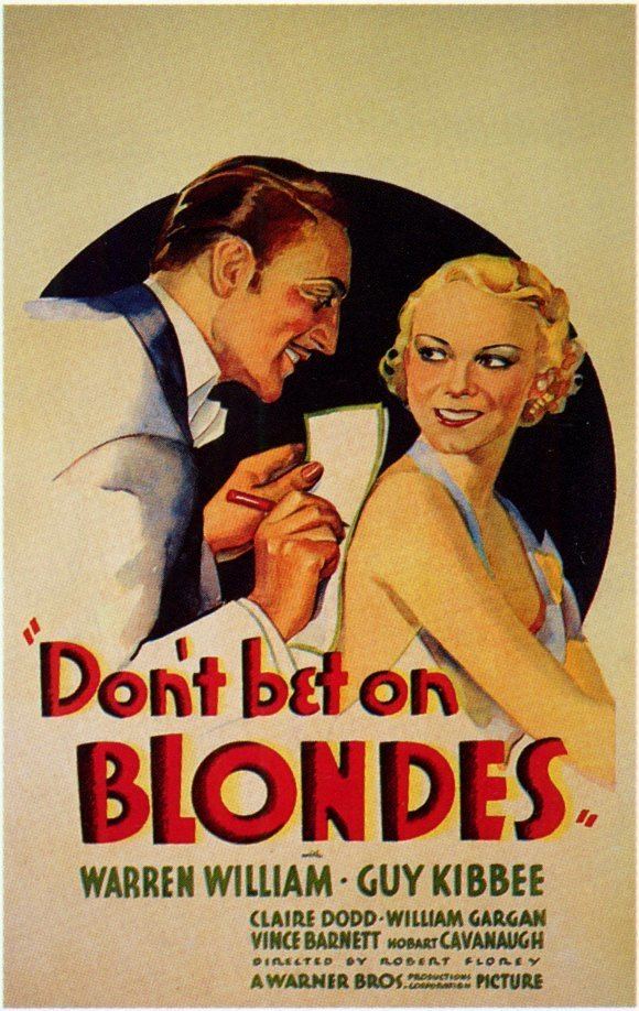 Don't Bet on Blondes Dont Bet on Blondes 1935