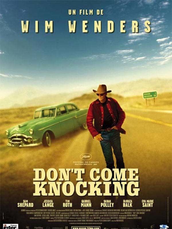 Don't Come Knocking Dont Come Knocking The Sam Shepard Web Site