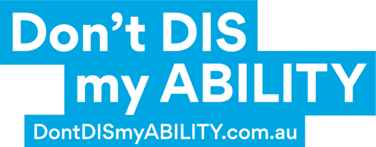 Don't DIS my ABILITY Don39t DIS my ABILITY International Day of People with Disability NSW