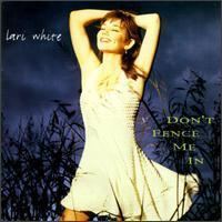Don't Fence Me In (Lari White album) httpsuploadwikimediaorgwikipediaenaabLar
