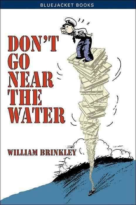 Don't Go Near the Water (novel) t2gstaticcomimagesqtbnANd9GcTq7arJLGJnEn2yxO