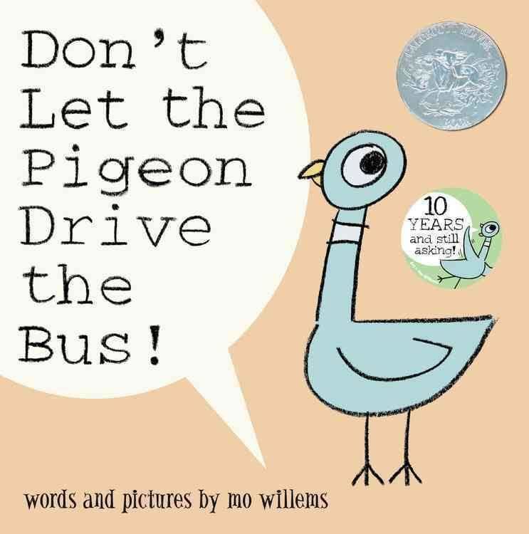 Don't Let the Pigeon Drive the Bus! t3gstaticcomimagesqtbnANd9GcQXjELftA7eZ5wdA