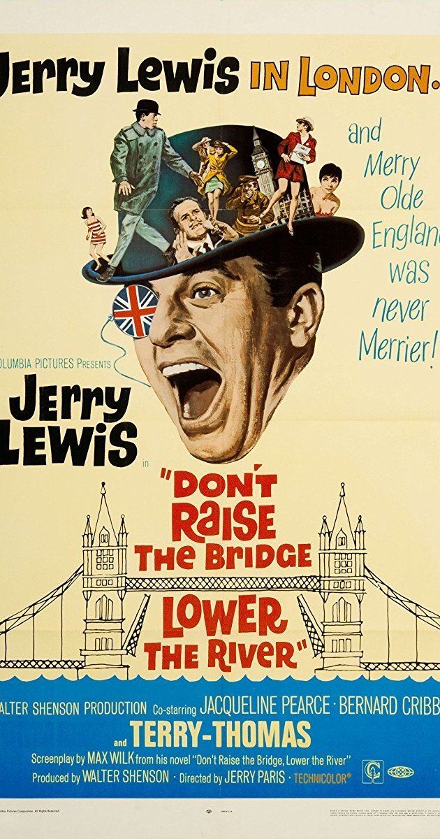 Don't Raise the Bridge, Lower the River Dont Raise the Bridge Lower the River 1968 IMDb